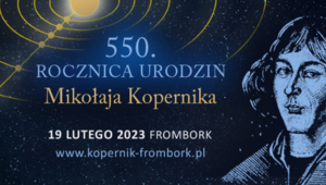 550. rocznica urodzin Mikołaja Kopernika