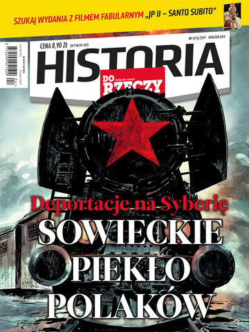 Okładka miesięcznika „Historia Do Rzeczy” nr 4/2019 (74)