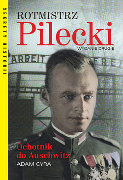 Witold Pilecki. Ochotnik do piekła powraca