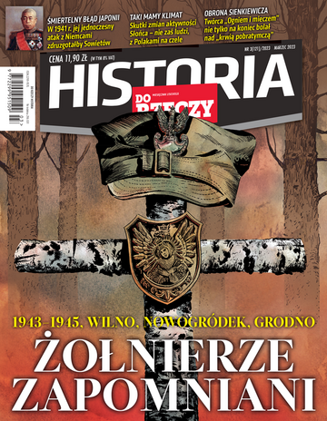 Okładka miesięcznika „Historia Do Rzeczy” nr 3/2023 (121)