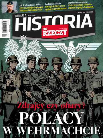 Okładka miesięcznika „Historia Do Rzeczy” nr 6/2020 (88)