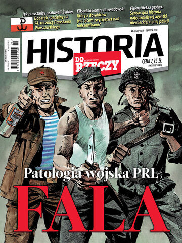 Okładka miesięcznika „Historia Do Rzeczy” nr 8/2018 (66)