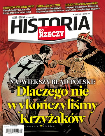 Okładka miesięcznika „Historia Do Rzeczy” nr 6/2026 (160)