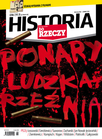 Okładka miesięcznika „Historia Do Rzeczy” nr 6/2014 (16)