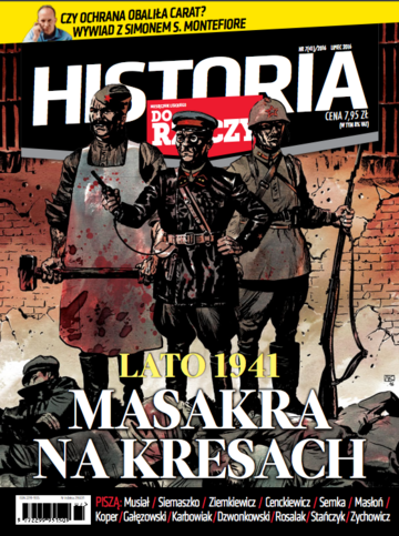 Okładka miesięcznika „Historia Do Rzeczy” nr 7/2016 (41)