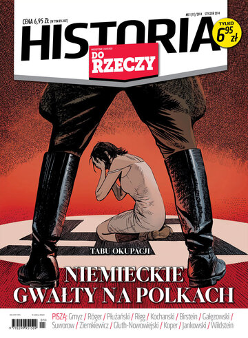 Okładka miesięcznika „Historia Do Rzeczy” nr 1/2014 (11)